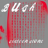 Bush - Sixteen Stone Vinyl LP