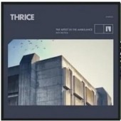 Thrice - The Artist In The Ambulance (Cream)