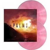 Palms - Palms (Anniversary Edition)(Colored)