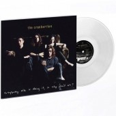 The Cranberries - Everybody Else Is Doing It, So Why Can't We (Clear) Vinyl LP