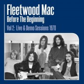 Fleetwood Mac - Before The Beginning, Vol. 2: Live & Demo Sessions 1970 2XLP Vinyl
