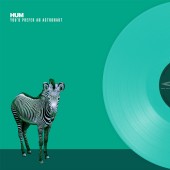 Hum - You'd Prefer An Astronaut (Sea Glass) Vinyl LP