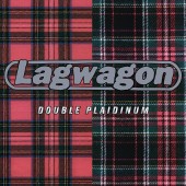 Lagwagon - Double Plaidinum 2XLP (Reissue)