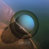Solar Fields - Undiscovered Stories LP