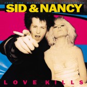 Various Artists - Sid & Nancy: Love Kills (Music From The Motion Picture Soundtrack) LP
